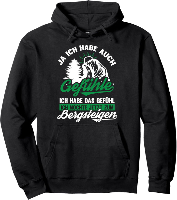 Bergsteiger, Kletterer Sprüche-Design I Bergsteigen Motiv Pullover Hoodie