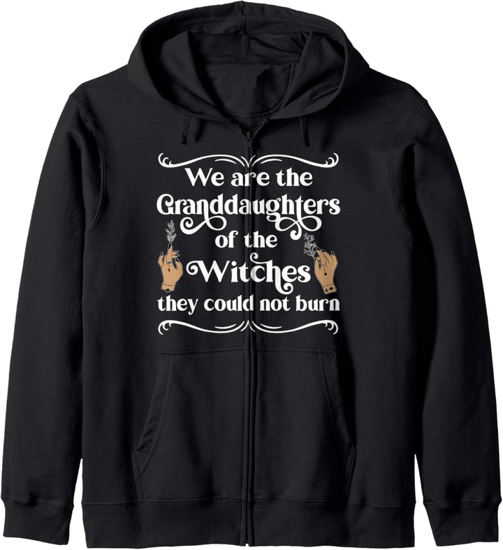 Moderne Hexe Spruch We Are The Granddaughters Mystisch Kapuzenjacke