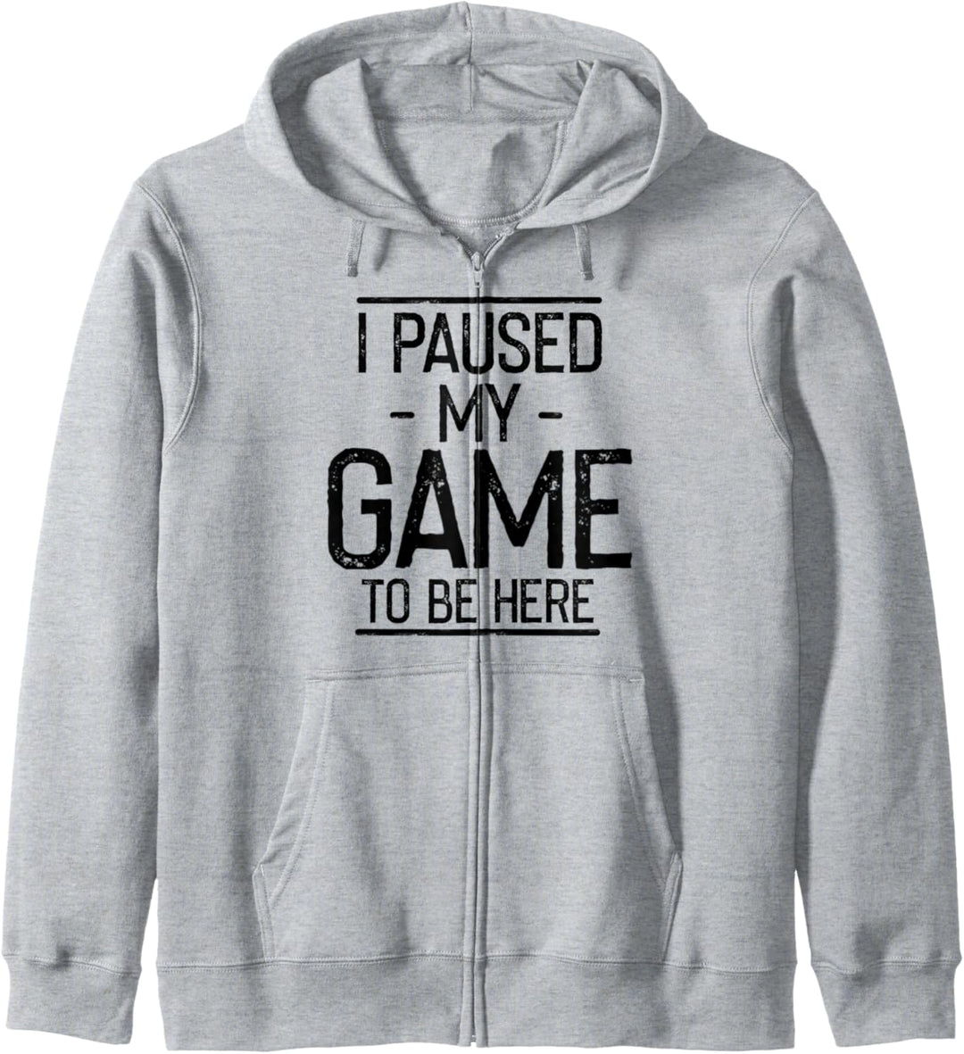 I Paused My Game to Be Here - Zocker Gamer Gaming - Männer Kapuzenjacke