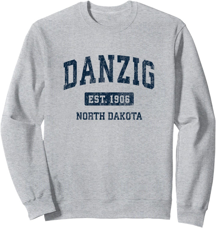 Danzig North Dakota ND Sportdesign im Vintage-Stil Sweatshirt