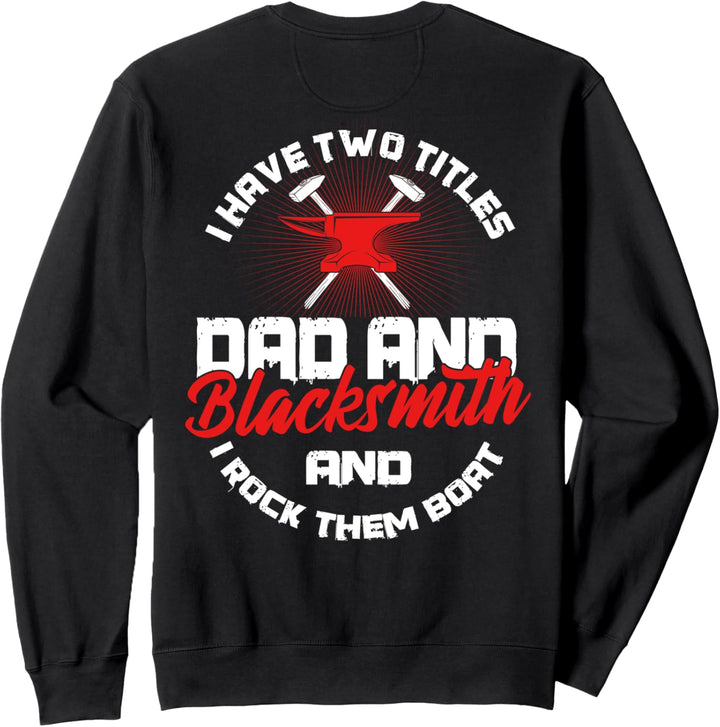 Schmied Papa Bild auf der Rückseite der Kleidung Sweatshirt