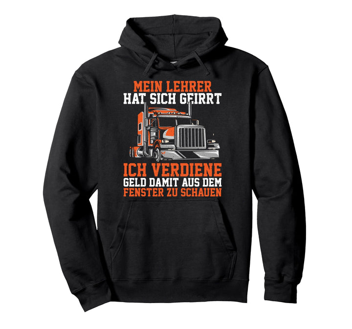 LKW-Fahrer Lustiger LKW Spruch Herren Männer Pullover Hoodie