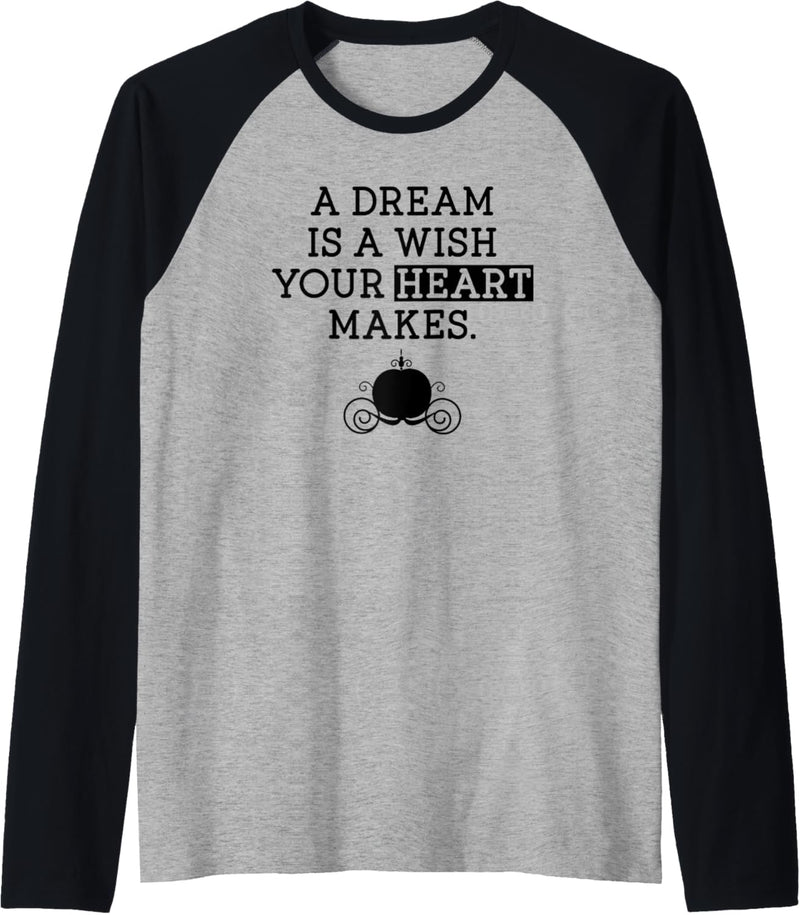 Disney Cinderella Dream Quote Carriage Raglan