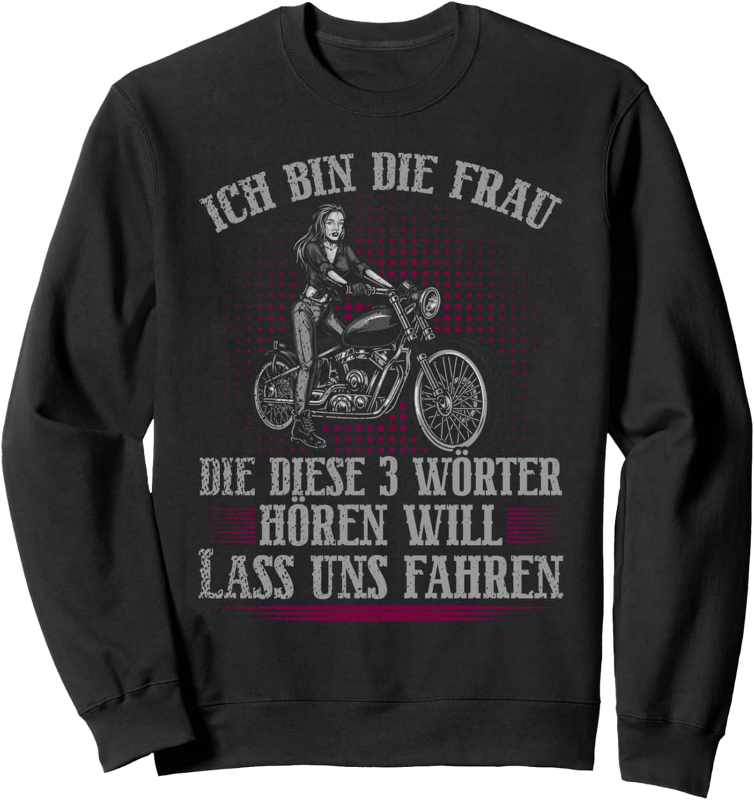 Lass Uns Motorrad Fahren Frauen Biker Sweatshirt