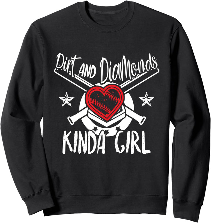 Softball - Dirt and Diamonds Kinda Girl Baseball Player Sweatshirt