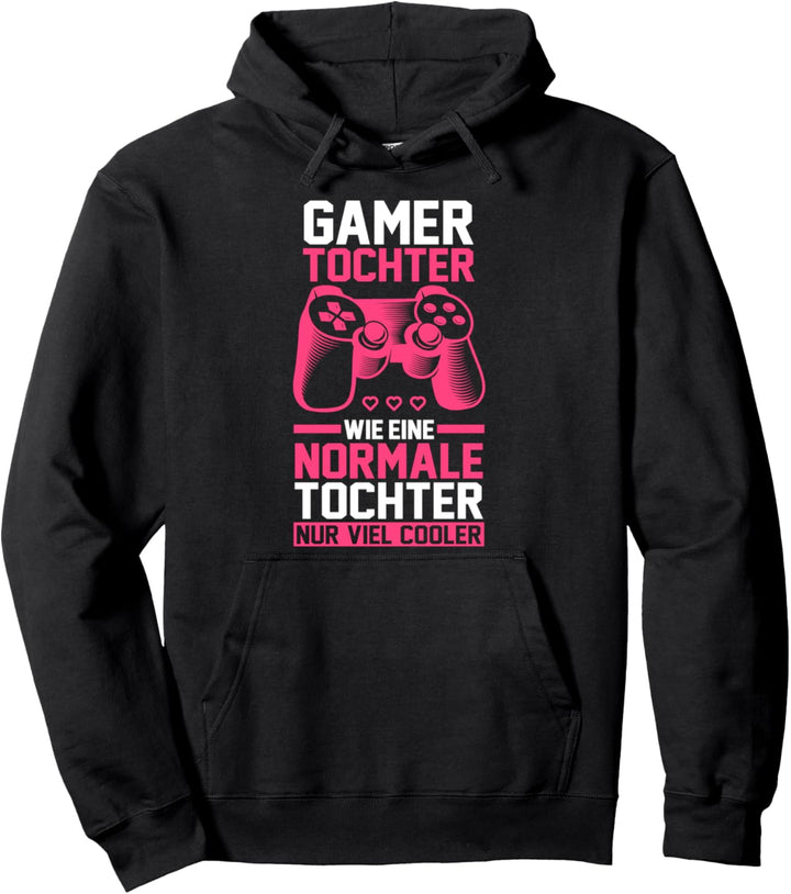 Gamer Tochter Zocken Gaming Zocker Pullover Hoodie