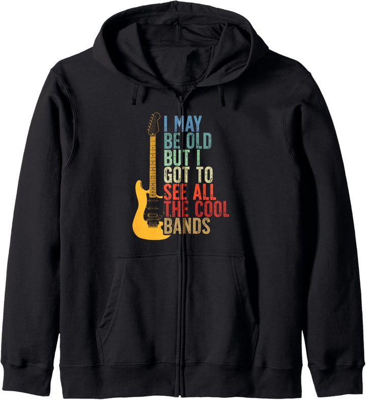 I May Be Old But I Got To See All The Cool Bands Retro Kapuzenjacke