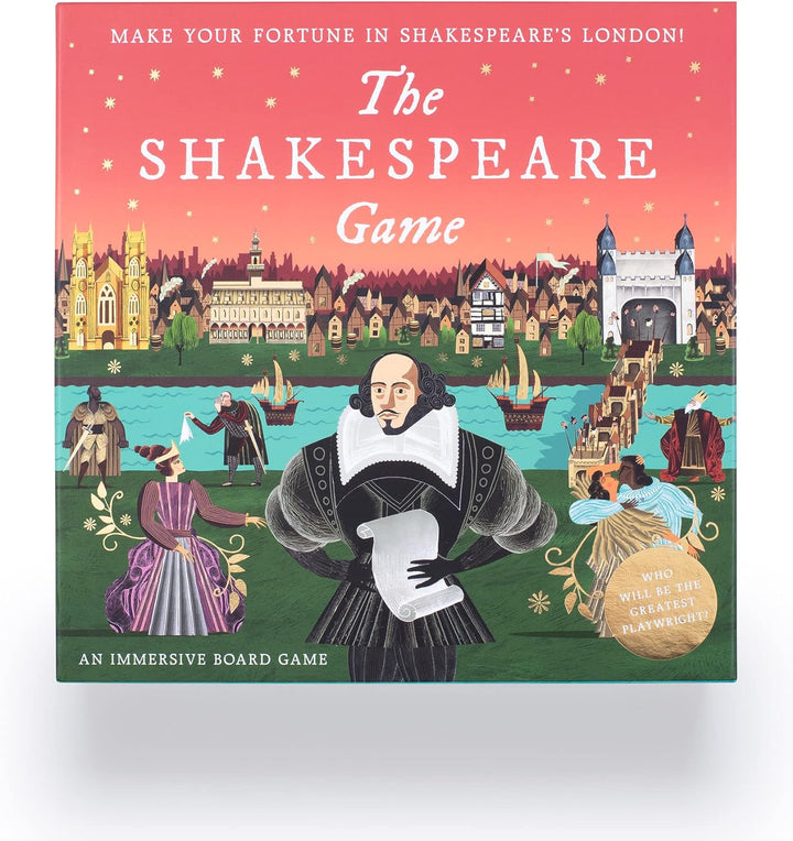 The Shakespeare Game: Make Your Fortune in Shakespeare's London: an Immersive Board Game