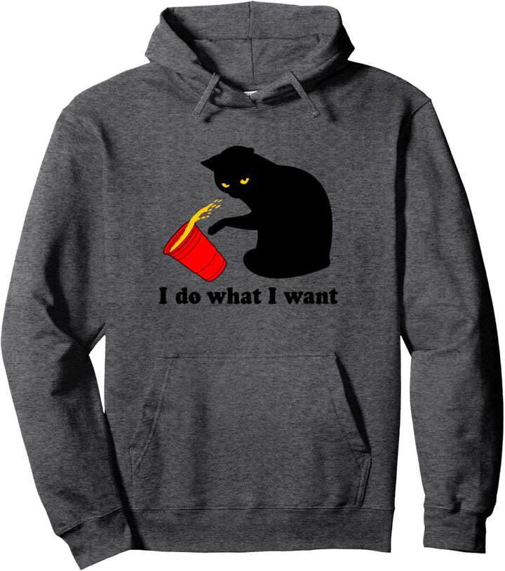 Do What I Want Black Cat Red Cup Funny Pullover Hoodie