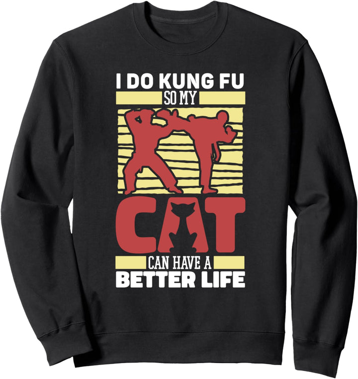 Kung Fu Katze Kämpfer Kampfkunst Dojo - Martial Arts Kung Fu Sweatshirt