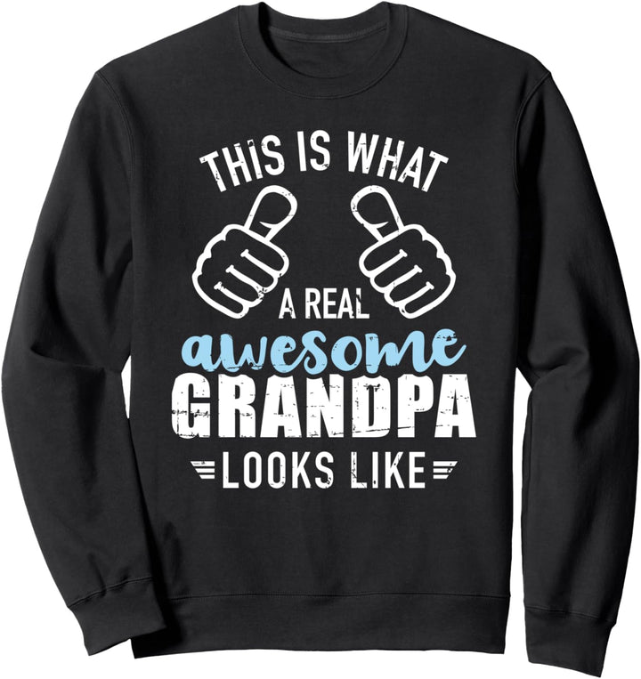 So sieht der beste Opa aus Spruch Sweatshirt