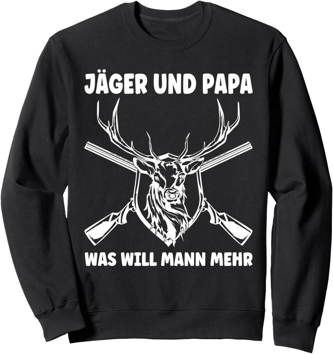 Jäger und Papa Was wird Mann mehr Jäger Papa Sweatshirt