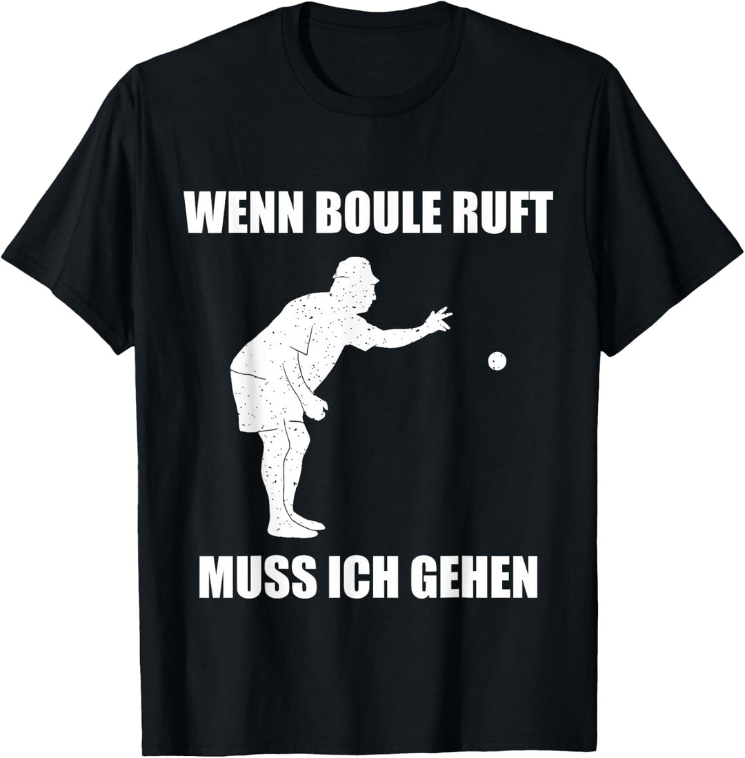 Boule Spiel - Boccia Petanque Boulespieler T-Shirt