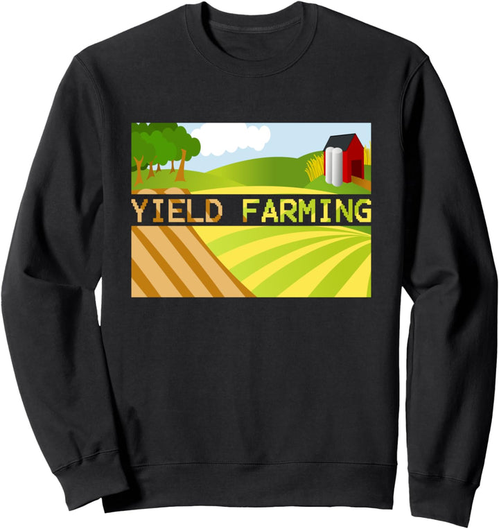 Yield Farming - Cryptocurrency Farmer Crypto Farm Blockchain Sweatshirt