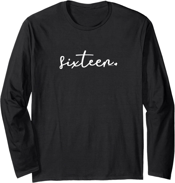 16th Birthday for Girls Sixteen Age 16 Year Old Teen Party Langarmshirt