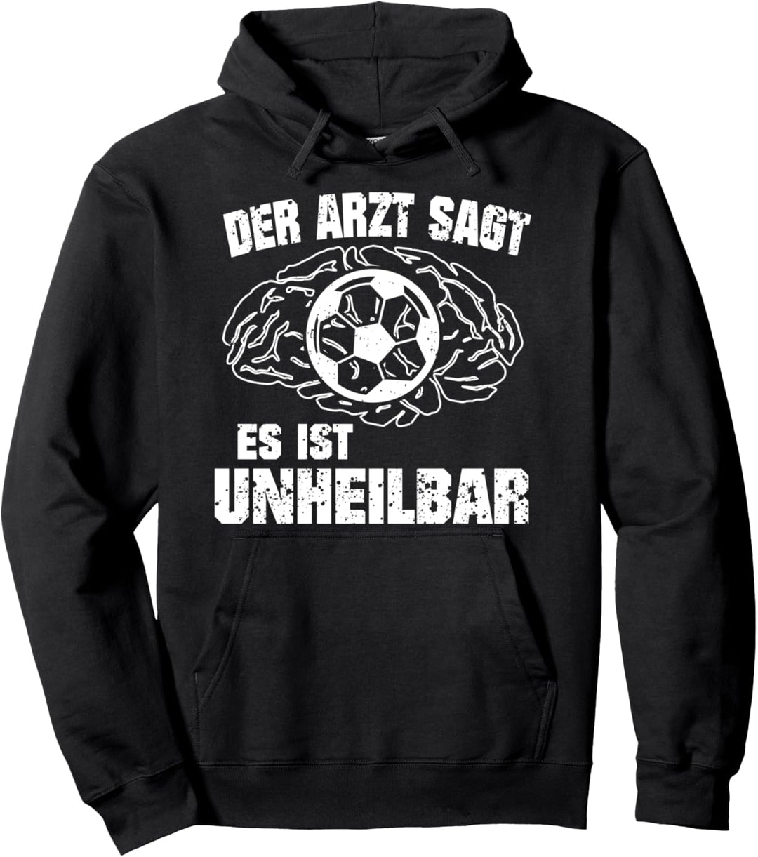Lustige Fussballspieler Geschenkidee Fussball Kicker Pullover Hoodie