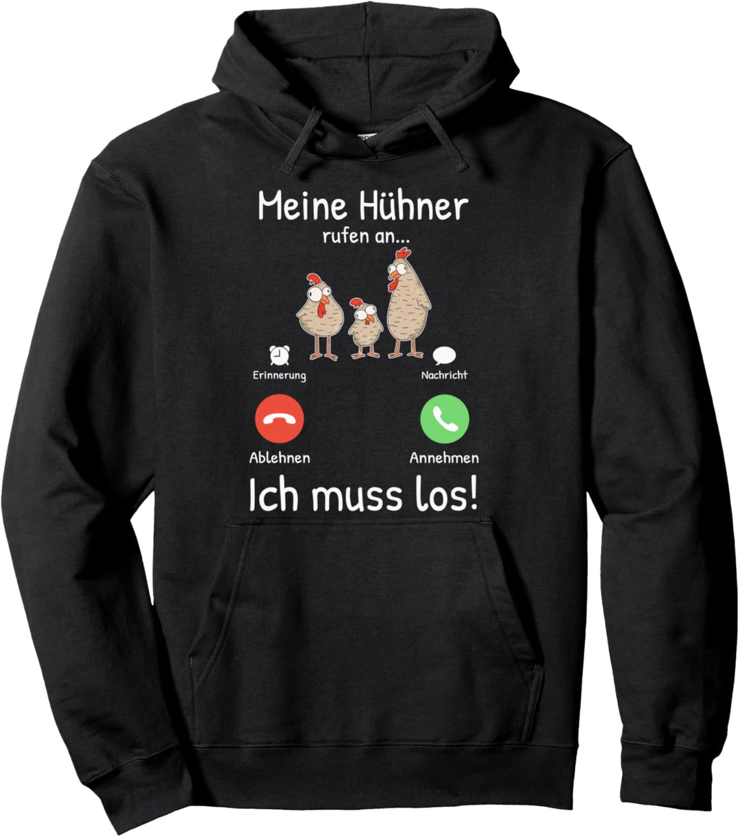 Meine Hühner rufen an Bauer Landwirt Pute Landwirtin Pullover Hoodie