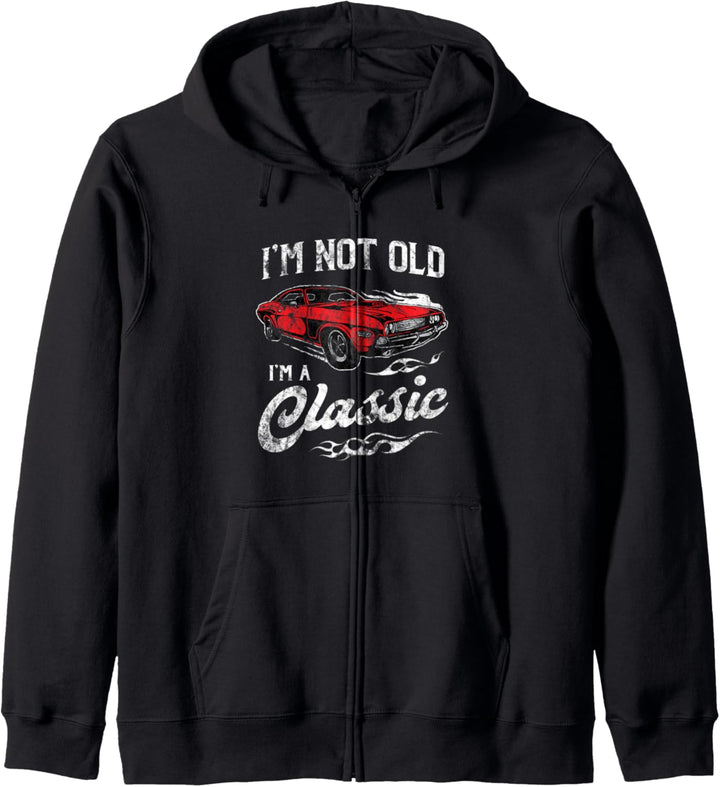 I'm Not Old I'm A Classic 1970s Muscle Car Lover Gift Kapuzenjacke