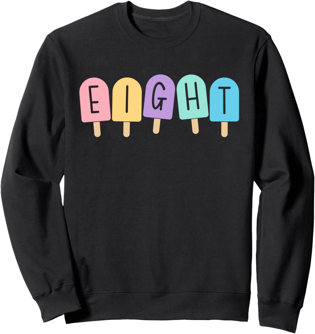 8. Geburtstag Mädchen Eisdiele Sommer Pool Beach Eight Sweatshirt