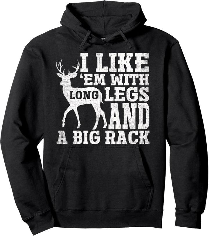 I Like Em mit langen Beinen und einem grossen Rack-Rotwild Pullover Hoodie