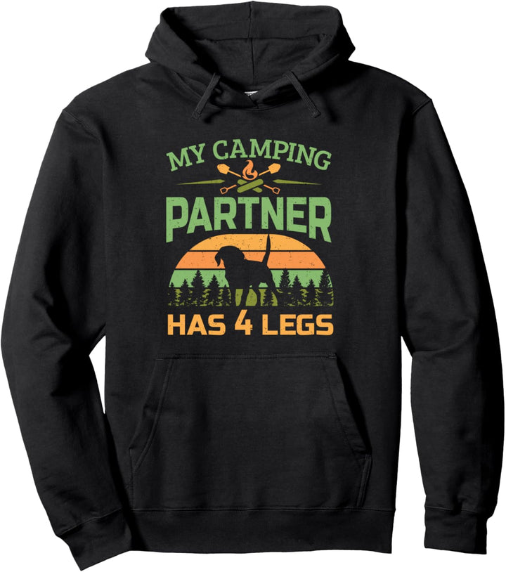 Camper Campsite Camp Dog My Camping Partner hat 4 Beine Pullover Hoodie