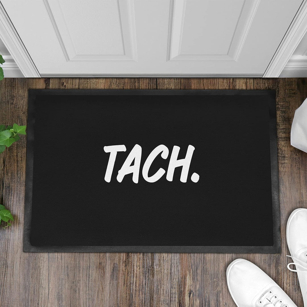 Trendation - Tach Fussmatte Spruch