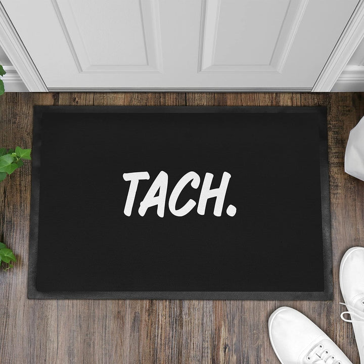 Trendation - Tach Fussmatte Spruch