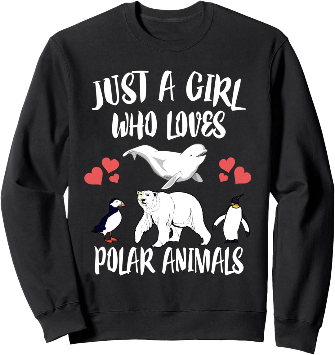 Just A Girl Who Loves Polar Animal Whale Penguin Bear Puffin Sweatshirt