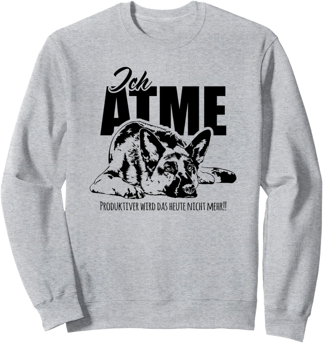 Lustiger Deutscher Schäferhund Ich Atme Hundespruch Hunde Sweatshirt