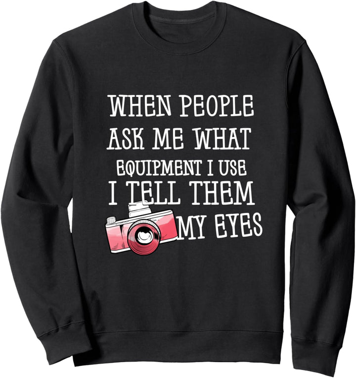 Fotograf - Fotografie Kamera Sweatshirt