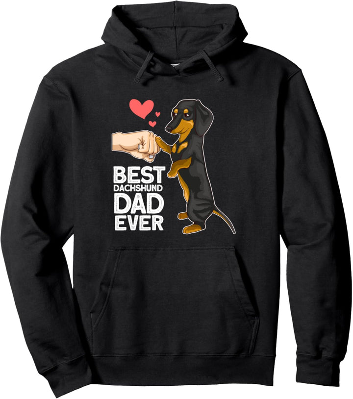 Best Dachshund Dad Ever - Dackel Papa Pullover Hoodie