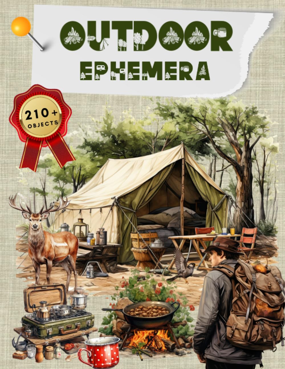 Outdoor Ephemera Book: High Quality Images Of Camping and Hiking For Paper Crafts, Scrapbooking, Mix