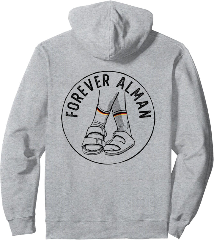 Forever Alman - Backprint Rücken Deutschland Klischees Alman Pullover Hoodie