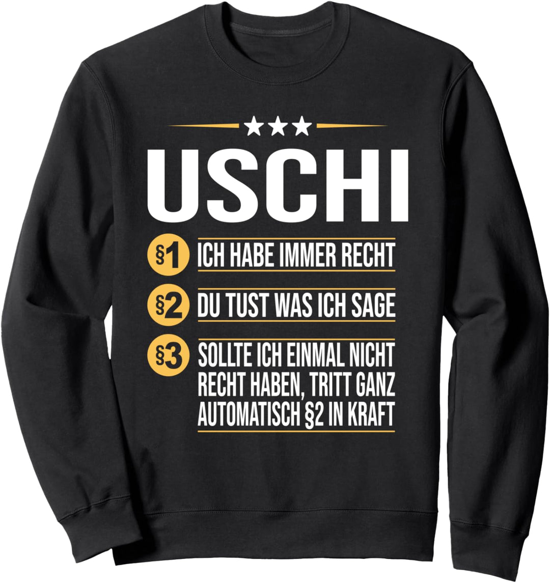 Uschi Vorname Geschenk-Idee Geburtstag Namensgeschenk Sweatshirt