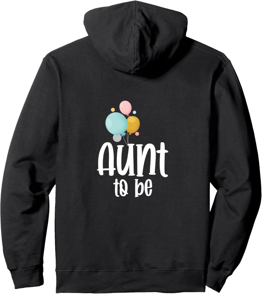 Aunt To Be : Geschenk für Tante Pullover Hoodie