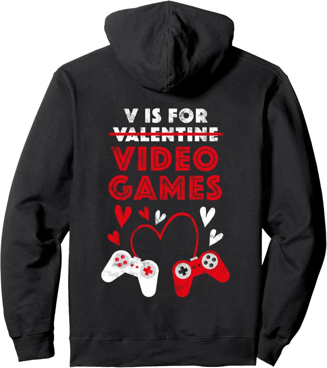 V is for Video Games Lustiges Valentinstag Gamer Outfit Pullover Hoodie