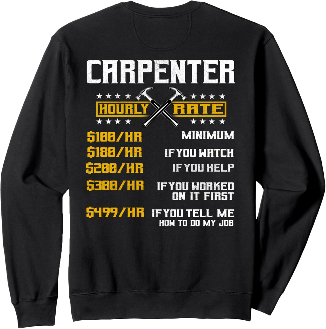 Zimmermann Geschenke Design auf der Rückseite der Kleidung Sweatshirt