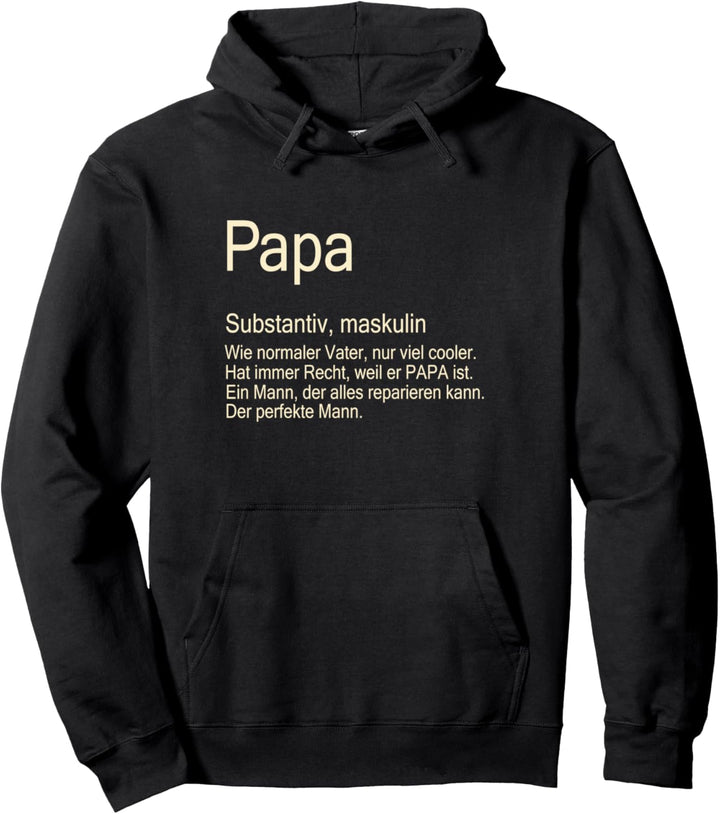 Papa Definition Wie normaler Vater Pullover Hoodie