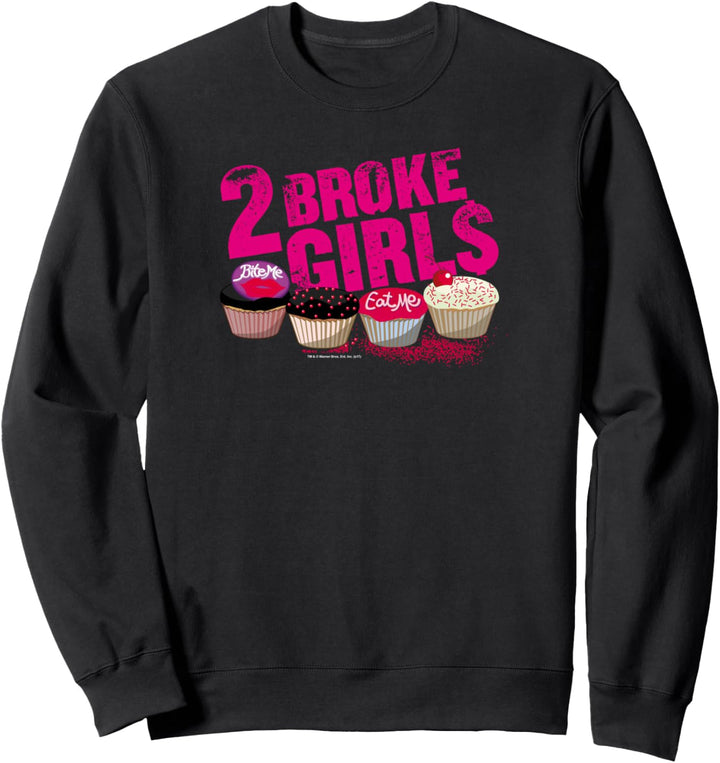 2 Broke Girls Cupcakes Sweatshirt