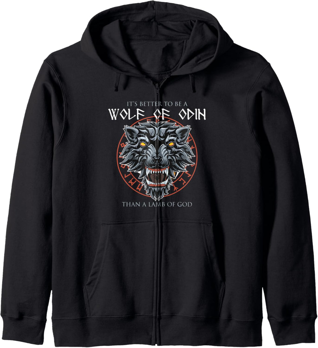 Es ist besser, ein Wolf von Odin zu sein als ein Lamm von Kapuzenjacke