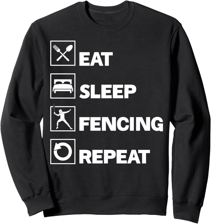 Eat Sleep Fencing Repeat Sweatshirt
