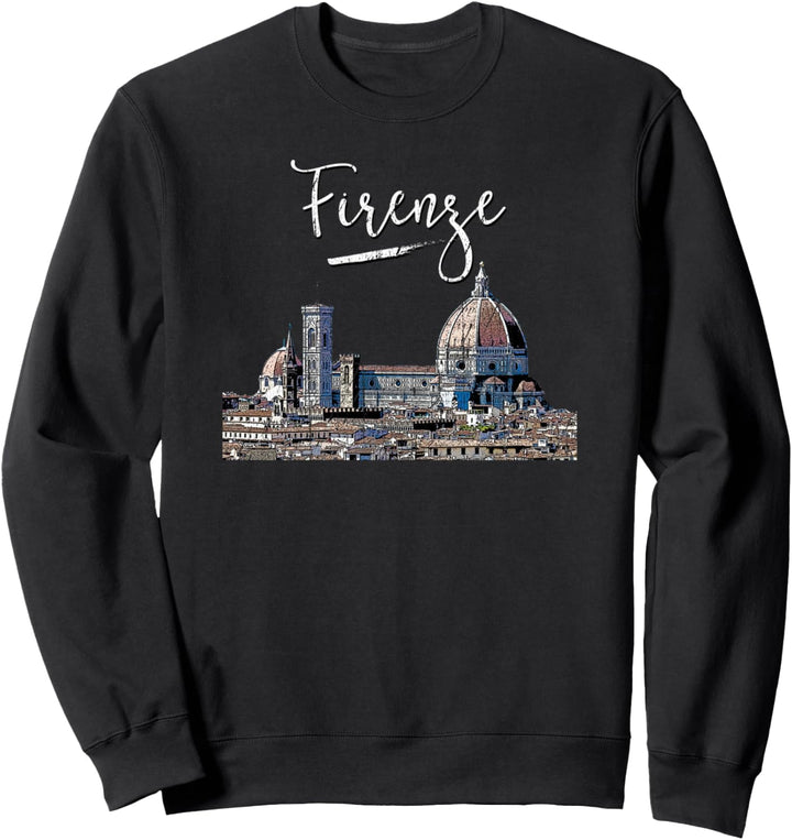 Firenze, Italienisch, Florenz Souvenir, Europa Italien Reise Sweatshirt