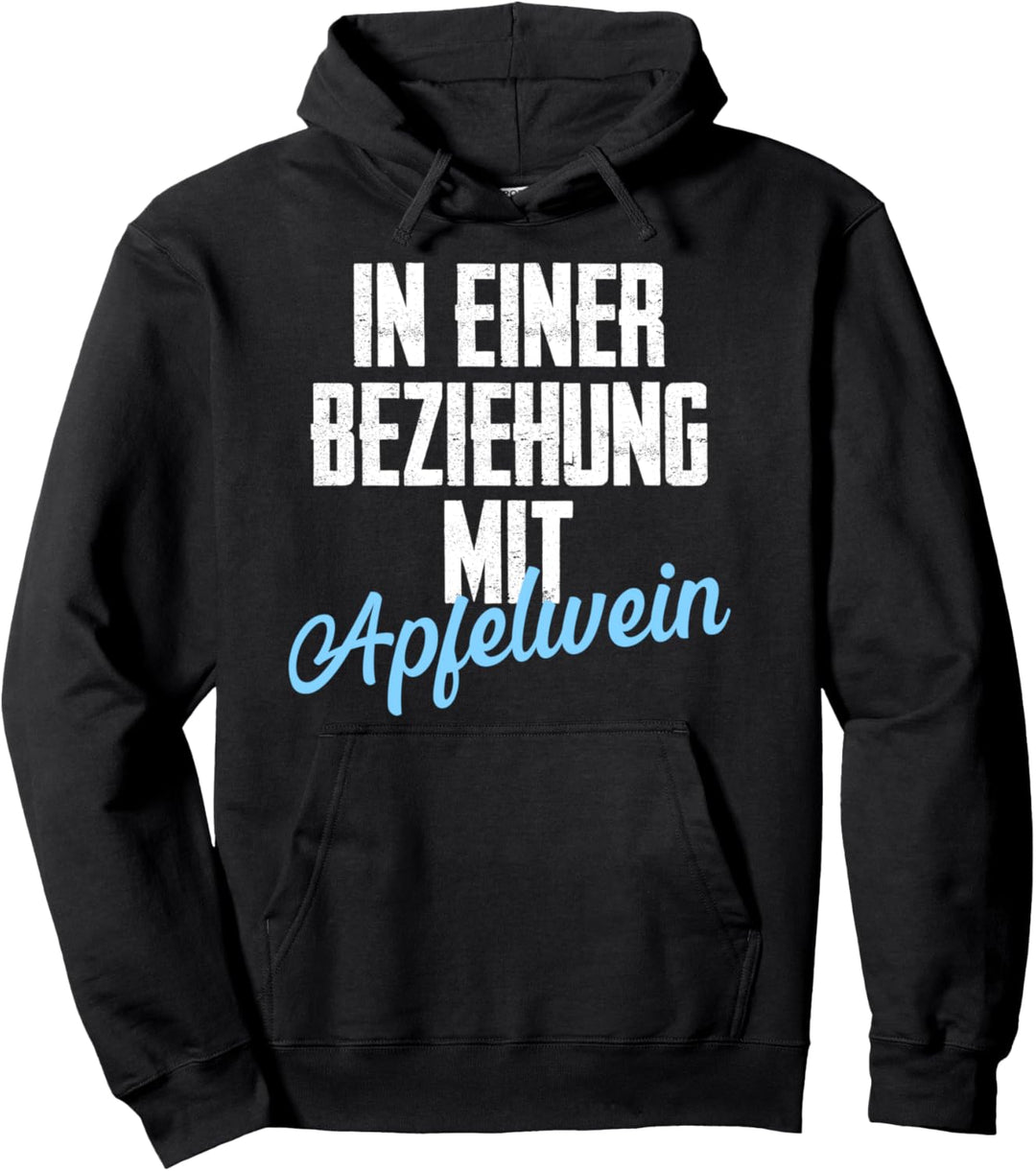 In Einer Beziehung Mit Apfelwein Lustiges Äppelwoi Frankfurt Pullover Hoodie