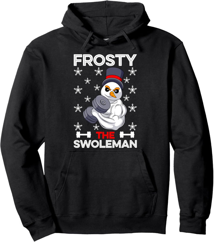 Frosty the Swoleman Pullover Hoodie