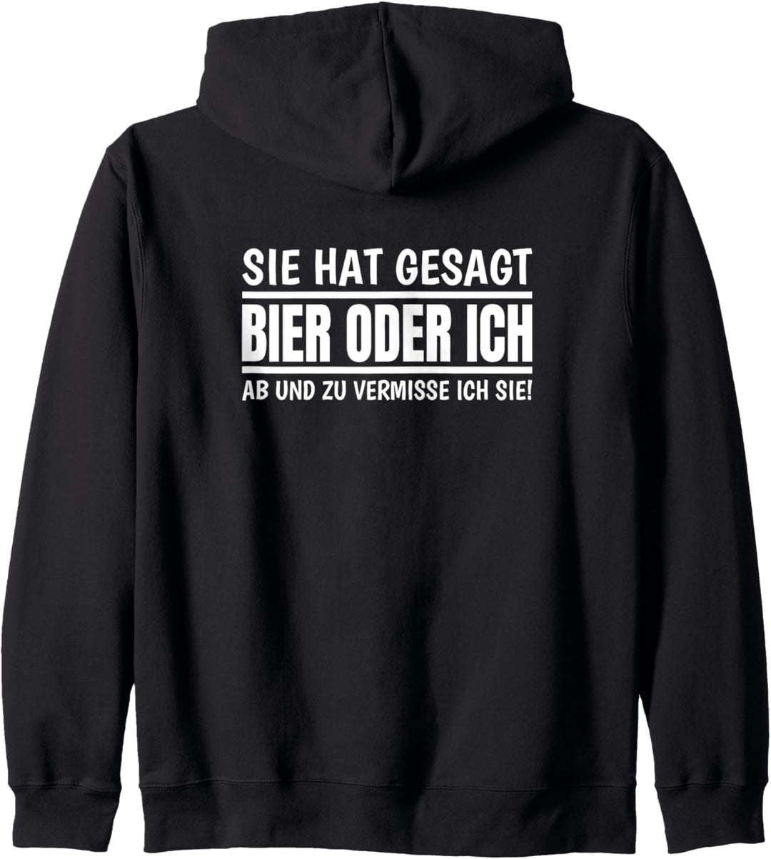Sie Hat Gesagt Bier Oder Ich Lustiges Sprüche Kapuzenjacke