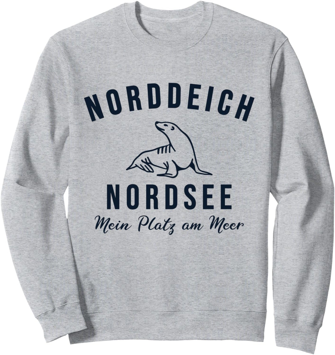 Norddeich Mein Platz Am Meer - Norddeich Sweatshirt