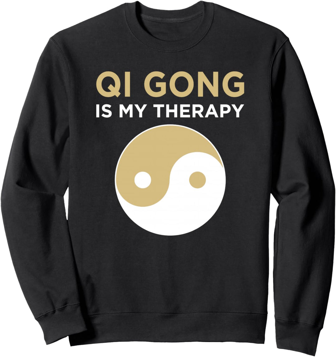 Qi Gong Tai Chi Quigong Chigong Chi Gong Yin Yang Qigong Sweatshirt