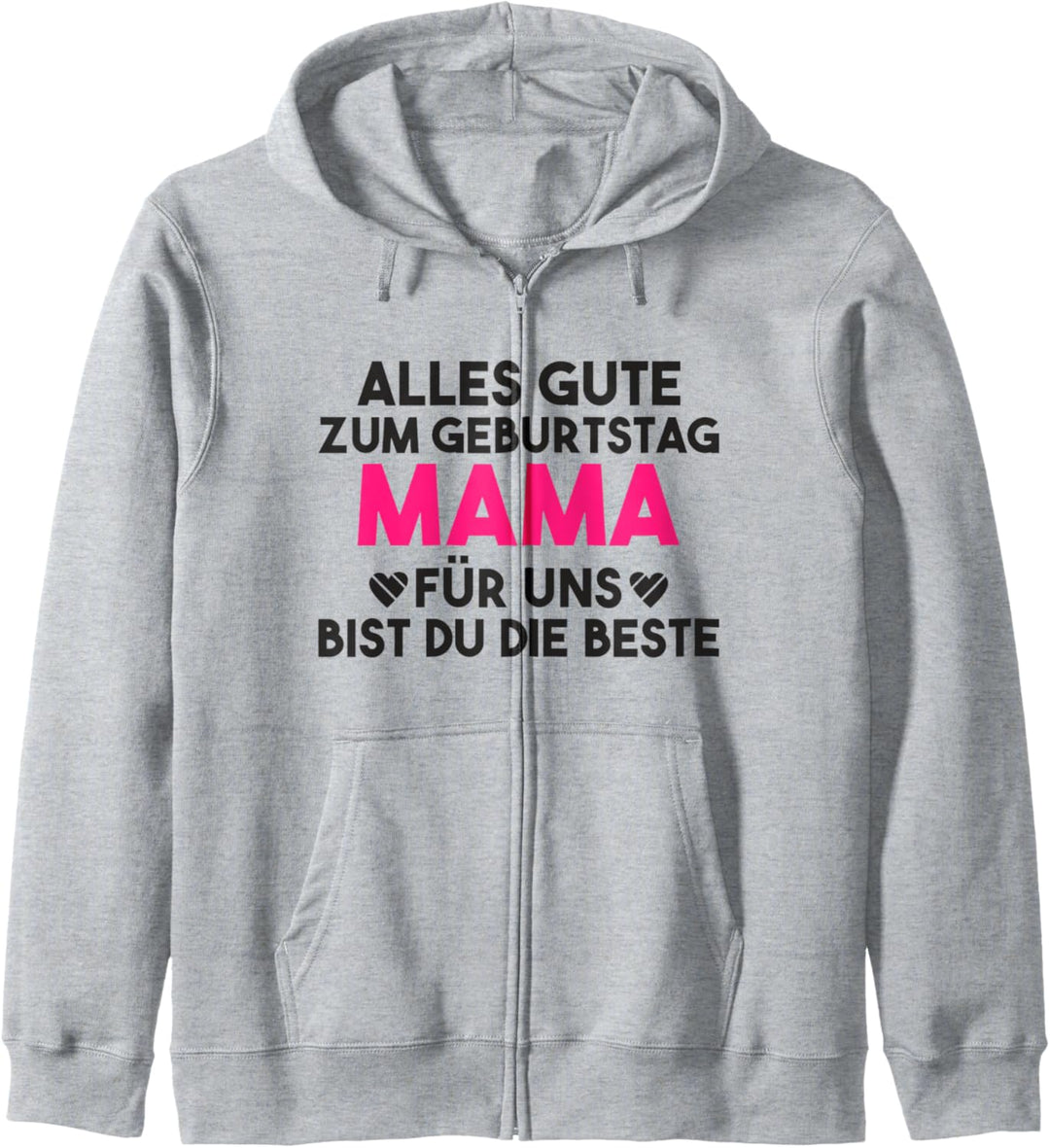 Alles gute Mama für uns bist du die Beste Mutter Kapuzenjacke