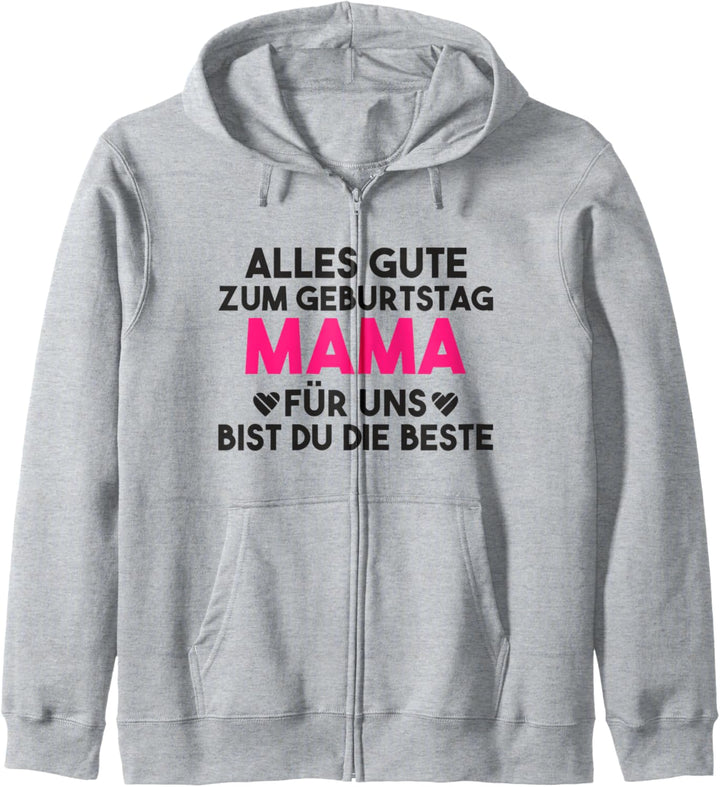 Alles gute Mama für uns bist du die Beste Mutter Kapuzenjacke