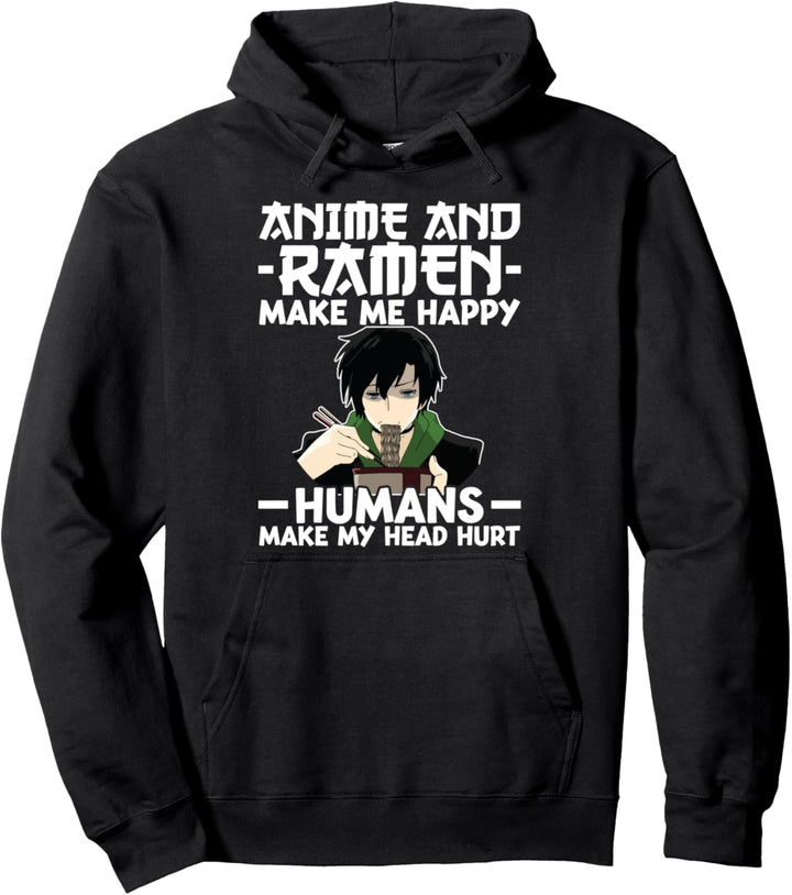 Anime und Ramen machen mich glücklich anime Pullover Hoodie